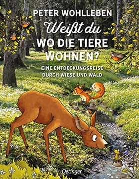 portada Weißt du, wo die Tiere Wohnen? Eine Entdeckungsreise Durch Wiese und Wald (in German)