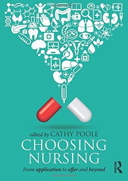 portada Choosing Nursing: From application to offer and beyond