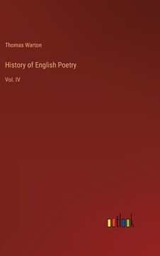 portada History of English Poetry: Vol. IV (in English)
