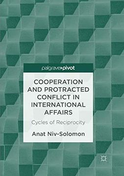 portada Cooperation and Protracted Conflict in International Affairs: Cycles of Reciprocity (en Inglés)