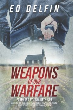 portada Weapons Of Our Warfare (en Inglés)