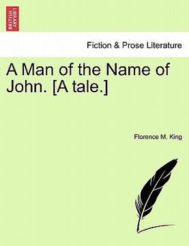 portada a man of the name of john. [a tale.] (en Inglés)