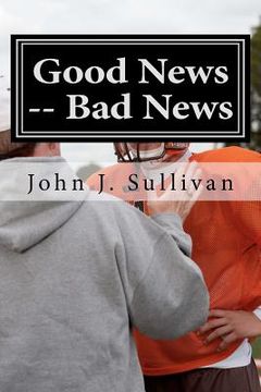 portada good news -- bad news (en Inglés)