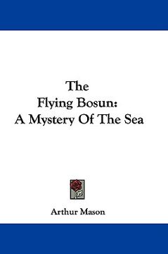 portada the flying bosun: a mystery of the sea (en Inglés)