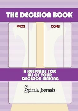 portada The Decision Book: A Keepsake for All of Your Decision Making