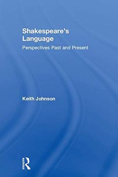 portada Shakespeare's Language: Perspectives Past and Present (en Inglés)