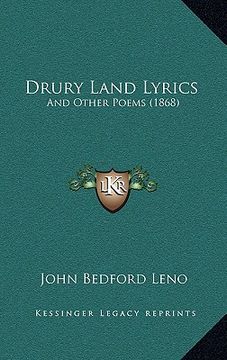 portada drury land lyrics: and other poems (1868) (en Inglés)