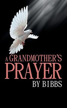 portada A Grandmother's Prayer (en Inglés)