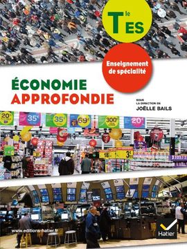 portada Economie Approfondie tle es Enseignement de Spécialité éd. 2012 - Manuel de L'élève (Format Compact)