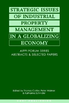 portada strategic issues of industrial property managemt in a globalizing economy: in a globalizing economy (en Inglés)