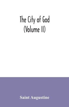 portada The city of God (Volume II) (in English)