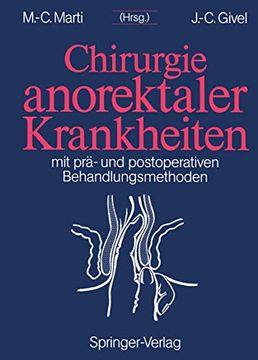 portada Chirurgie Anorektaler Krankheiten: Mit Prä- und Postoperativen Behandlungsmethoden