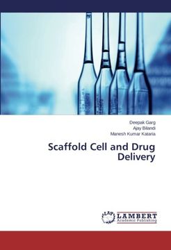portada Scaffold Cell and Drug Delivery