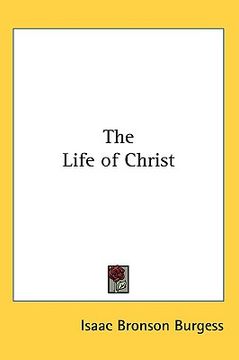 portada the life of christ (in English)