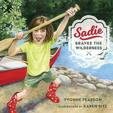 portada Sadie Braves the Wilderness (in English)