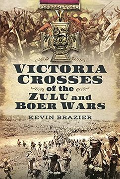 portada Victoria Crosses of the Zulu and Boer Wars (en Inglés)