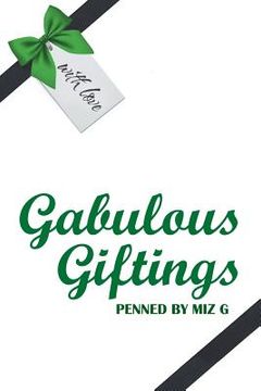 portada Gabulous Giftings (en Inglés)