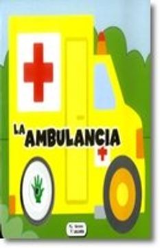 portada Col. Vehiculos Sonoros-La Ambulancia