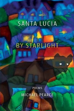 portada Santa Lucia by Starlight: Poems (en Inglés)