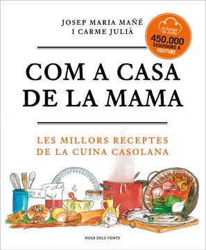 portada Com a Casa de la Mama: Les Millors Receptes de la Cuina Casolana