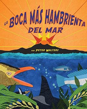 portada La Boca Más Hambrienta del Mar (Hungriest Mouth in the Sea, The)