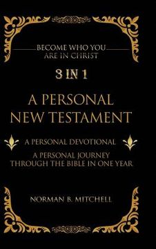 portada 3 in 1: A Personal New Testament (en Inglés)