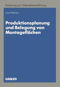 portada Produktionsplanung Und Belegung Von Montageflächen (en Alemán)