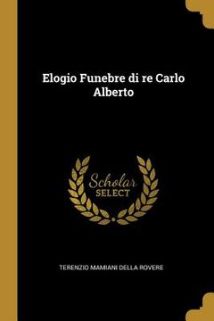 portada Elogio Funebre di re Carlo Alberto (en Inglés)