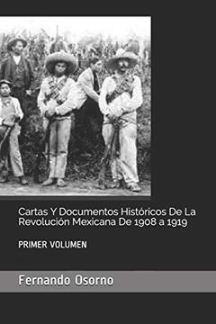 portada Cartas y Documentos Históricos de la Revolución Mexicana de 1908 a 1919: Primer Volumen