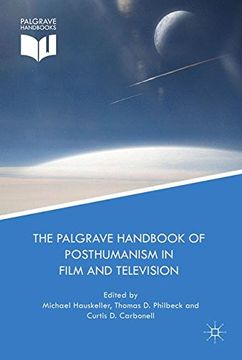 portada The Palgrave Handbook of Posthumanism in Film and Television 
