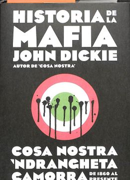 Cosa Nostra - John Dickie