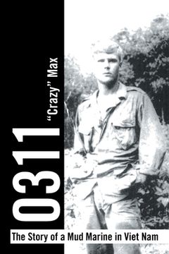 portada 0311 - the Story of a Mud Marine in Viet Nam (en Inglés)