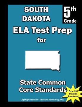 portada South Dakota 5th Grade ELA Test Prep: Common Core Learning Standards (en Inglés)