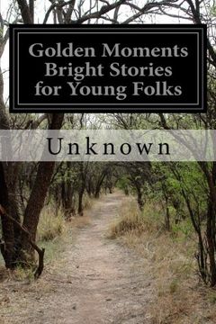 portada Golden Moments Bright Stories for Young Folks