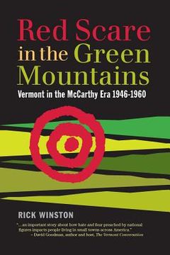 portada Red Scare in the Green Mountains: The McCarthy Era in Vermont 1946-1960