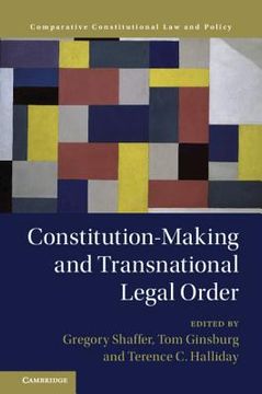 portada Constitution-making And Transnational Legal Order (comparative Constitutional Law And Policy) (en Inglés)