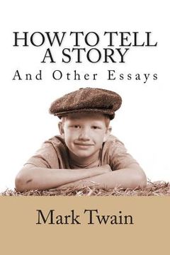 portada How to Tell a Story and Other Essays