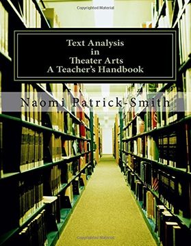 portada Text Analysis in Theater Arts: Teacher's Handbook