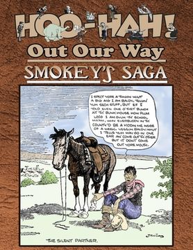 portada Hoo-Hah! Out Our Way - Smokey's Saga (en Inglés)