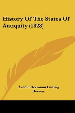 portada history of the states of antiquity (1828) (en Inglés)
