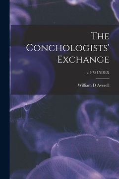 portada The Conchologists' Exchange; v.1-75 INDEX (en Inglés)