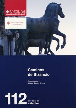 portada Caminos de Bizancio (Estudios) (in Spanish)
