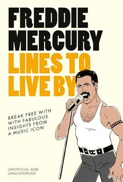 portada Freddie Mercury Lines to Live by