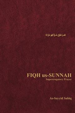 portada fiqh us-sunnah: supererogatory prayer (en Inglés)