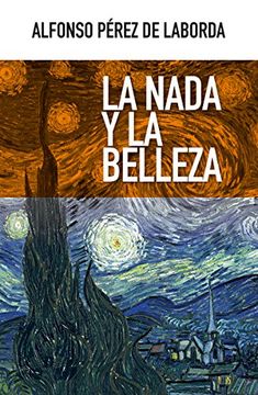 portada LA NADA Y LA BELLEZA (in Spanish)