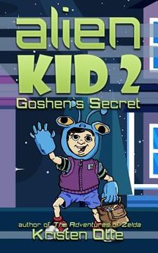 portada Alien Kid 2: Goshen's Secret