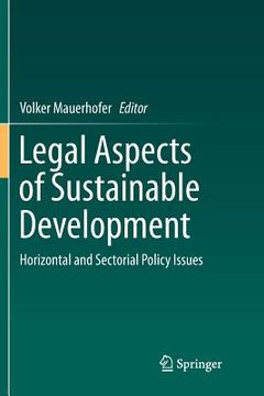 portada Legal Aspects of Sustainable Development: Horizontal and Sectorial Policy Issues (en Inglés)