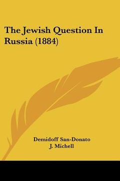portada the jewish question in russia (1884) (in English)