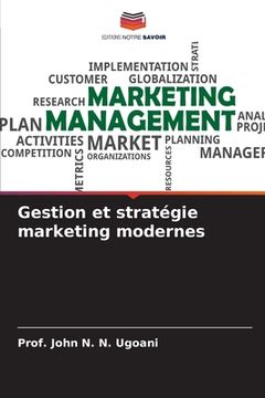 portada Gestion et stratégie marketing modernes (en Francés)