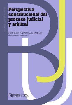 portada Perspectiva Constitucional del Proceso Judicial y Arbitral (in Spanish)